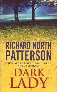 Immagine del venditore per Dark lady - Richard North Patterson venduto da Book Hmisphres