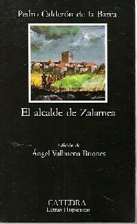 El alcade de Zalamea - Pedro Calderon de la Barca