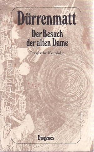 Seller image for Der Besucht der alten Dame - Friedrich D?rrenmatt for sale by Book Hmisphres