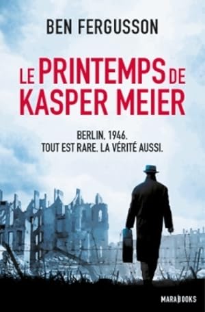 Seller image for Le printemps de kasper meier - Ben Fergusson for sale by Book Hmisphres