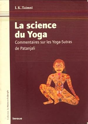 Bild des Verkufers fr La science du yoga - I.K Taimni zum Verkauf von Book Hmisphres