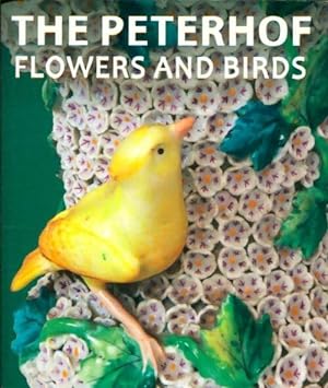 Immagine del venditore per The peterhof : Flowers and birds - Collectif venduto da Book Hmisphres
