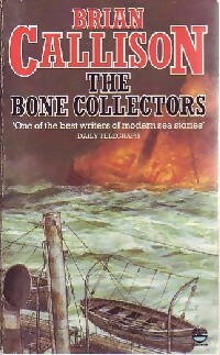 Imagen del vendedor de The bone collectors - Brian Callison a la venta por Book Hmisphres