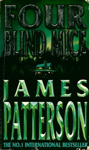 Seller image for Four blind mice - James Patterson for sale by Book Hmisphres