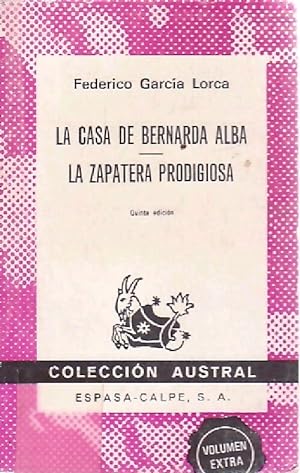 Imagen del vendedor de La casa de Bernarda Alba / La zapatera prodigiosa - Federico Garc?a Lorca a la venta por Book Hmisphres