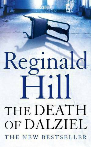 Seller image for The death of Dalziel - Reginald Hill for sale by Book Hmisphres