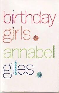Seller image for Birthday girls - Annabel Giles for sale by Book Hmisphres