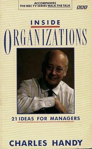 Seller image for Inside organizations. 21 ideas for managers - Charles B. Handy for sale by Book Hmisphres