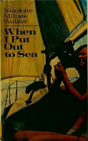 When i put out to sea - Nicolette Milnes-Walker