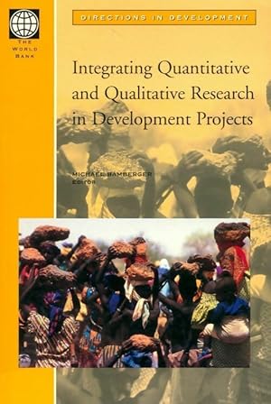 Bild des Verkufers fr Integrating quantitative and qualitative research in development projects - Collectif zum Verkauf von Book Hmisphres