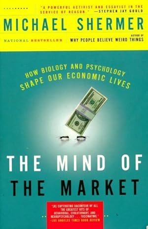 Seller image for The mind of the market - Michael Shermer for sale by Book Hmisphres