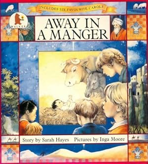 Seller image for Away in a manger - Sarah Hayes for sale by Book Hmisphres