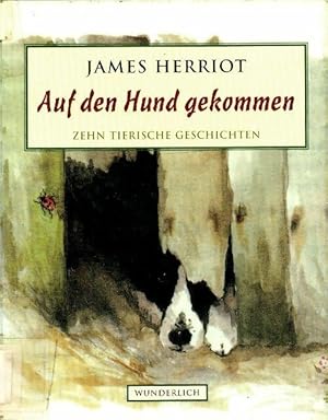 Auf den hund gekommen - James Herriot