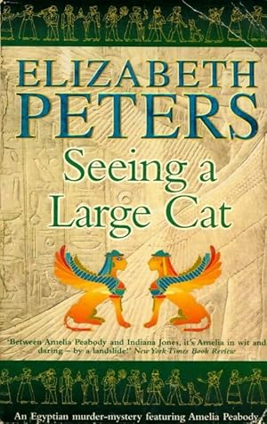 Bild des Verkufers fr Seeing a large cat - Elizabeth Peters zum Verkauf von Book Hmisphres