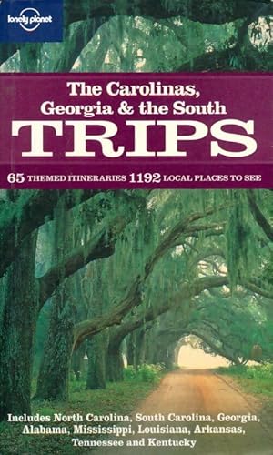 The Carolinas Georgia & the South trips - Collectif