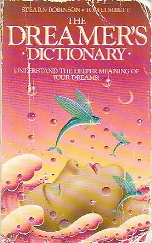 Image du vendeur pour The dreamer's dictionary - Tom Robinson mis en vente par Book Hmisphres