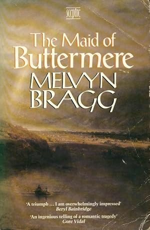 Seller image for The maid of buttermere - Melvyn Bragg for sale by Book Hmisphres