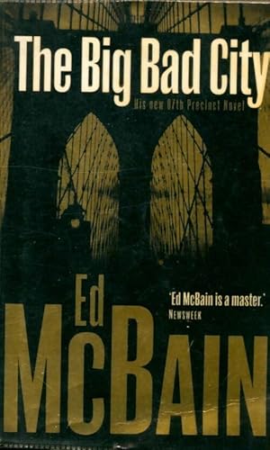 The Big bad city - Ed McBain