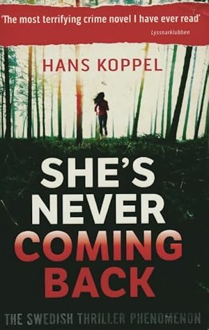 Seller image for She's never coming back - Hans Koppel for sale by Book Hmisphres
