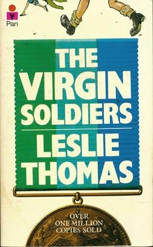 Imagen del vendedor de The virgin soldiers - Leslie Thomas a la venta por Book Hmisphres