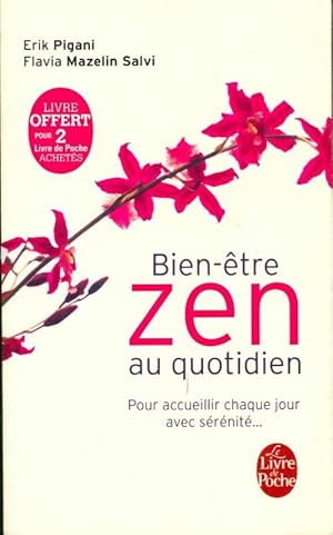 Bien-?tre zen au quotidien - Erik Pigani