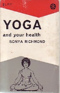 Imagen del vendedor de Yoga and your health - Sonya Richmond a la venta por Book Hmisphres