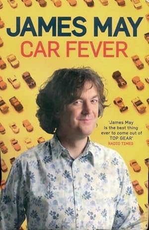 Image du vendeur pour Car fever - James May mis en vente par Book Hmisphres