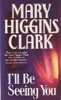 Seller image for I'll be seeing you - Mary Higgins Clark for sale by Book Hmisphres