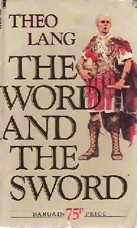 Immagine del venditore per The word and the sword - Theodore C. Lang venduto da Book Hmisphres