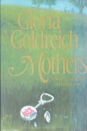 Bild des Verkufers fr Mothers - Gloria Goldreich zum Verkauf von Book Hmisphres