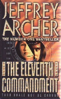 Seller image for The eleventh commandment - Jeffrey Archer for sale by Book Hmisphres