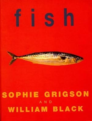 Bild des Verkufers fr Fish - Sophie Grigson zum Verkauf von Book Hmisphres