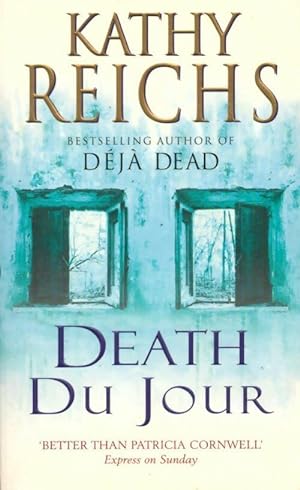Death du jour - Kathy Reichs