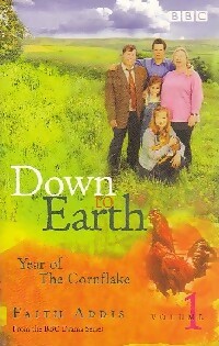 Seller image for Down to earth - Faith Addis for sale by Book Hmisphres