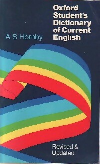 Oxford student's, dictionary of current English - A.S Hornby