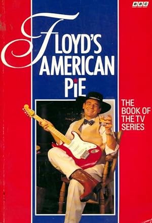 Floyd's american pie - Keith Floyd