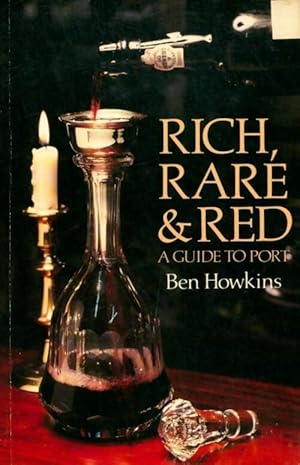 Seller image for Rich, rare & red - Ben Howkins for sale by Book Hmisphres