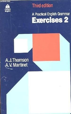 A pratical English grammar exercices 2 - A.J. Thomson