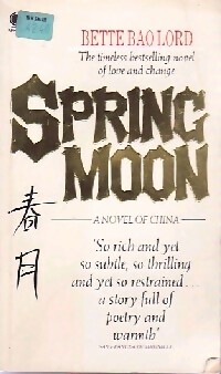 Seller image for Spring moon - Lord Bette Bao for sale by Book Hmisphres