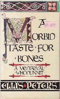 A morbid taste for bones - Ellis Peters