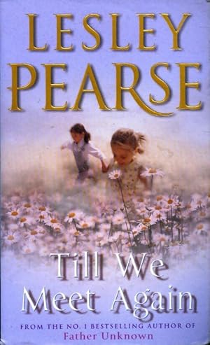 Seller image for Till we meet again - Lesley Pearse for sale by Book Hmisphres