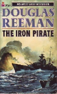 Seller image for The iron pirate - Douglas Reeman for sale by Book Hmisphres