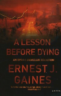 Imagen del vendedor de A lesson before dying - Ernest J. Gaines a la venta por Book Hmisphres