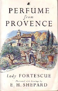 Seller image for Perfume of Provence - Lady Fortescue for sale by Book Hmisphres