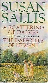 Bild des Verkufers fr A scattering of daisies / The Daffodils of Newent - Susan Sallis zum Verkauf von Book Hmisphres