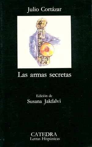 Seller image for Las armas secretas - Julio Cort?zar for sale by Book Hmisphres