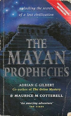 The mayan prophecies - Adrian Gilbert