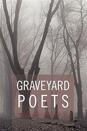 Imagen del vendedor de Graveyard Poets a la venta por GreatBookPrices