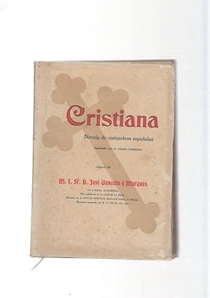 Seller image for Cristiana, novela de costumbres espaolas for sale by El Boletin