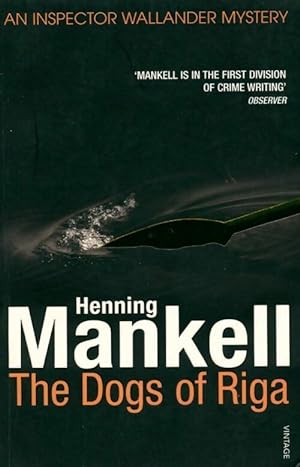 Seller image for The dogs of Riga - Henning Mankell for sale by Book Hmisphres